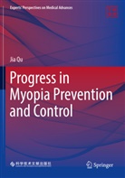 Jia Qu - Progress in Myopia Prevention and Control