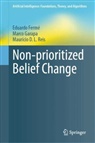 Eduardo Fermé, Marco Garapa, Maurício D L Reis, Maurício D. L. Reis - Non-prioritized Belief Change