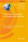 Julie Dugdale, Julie Dugdale et al, Thomas J Lampoltshammer, Thomas J. Lampoltshammer, Walter Seböck, Ingeborg Zeller - Information Technology in Disaster Risk Reduction