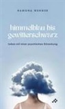 Ramona Wenger - Himmelblau bis gewitterschwarz