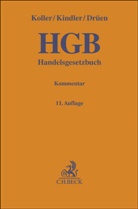Nina Bach, Klaus-Dieter Drüen, Klaus-Dieter u Drüen, Stefan Huber, Peter Kindler, Ingo Koller... - Handelsgesetzbuch. HGB