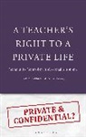 Todd A Demitchell, Todd A. DeMitchell, Richard Fossey - A Teacher's Right to a Private Life