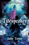 Turner Sadie - Tidespeaker