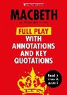 Powell Alison, William Shakespeare - Macbeth: Full Play with Annotations and Key Quotations