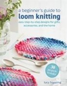 Hopping Lucy - A Beginner's Guide to Loom Knitting