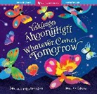 Rebecca Gardyn Levington, Cabassa Mariona - Whatever Comes Tomorrow (Bilingual Navajo & English)