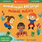 Stewart Whitney, Rocío Alejandro - Mindful Tots: Animal Antics (Bilingual Navajo & English)