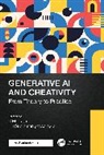 R Elakkiya, Subramaniyaswamy V - Generative AI and Creativity