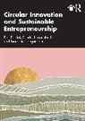 Bossink Bart, Sandra Hasanefendic, Marjolein Hoogstraaten - Circular Innovation and Sustainable Entrepreneurship