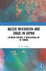 Phillip Hughes, Hughes Phillip - Queer Migration and Drag in Japan