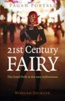 Daimler Morgan - Pagan Portals - 21st Century Fairy