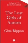 Gina Rippon - The Lost Girls of Autism