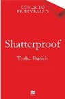 Tasha Eurich - Shatterproof