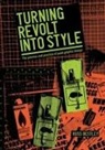 Bestley Russ - Turning Revolt into Style