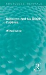 Lewis Michael - Napoleon and his British Captives