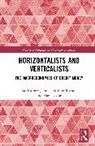 Moore Basil, Lavoie Marc, Rochon Louis-Philippe - Horizontalists and Verticalists