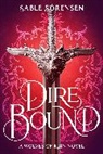 Sable Sorensen - Dire Bound