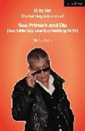 Claire Dowie, Dowie Claire - H to He I m turning into a man and See Primark and Die Buy Little