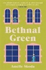 Amélie Skoda - Bethnal Green