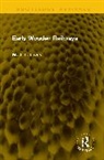 M. J. T. Lewis - Early Wooden Railways