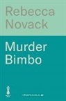 Rebecca Novack - Murder Bimbo