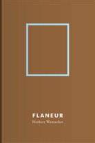 Herbert Wentscher - Flaneur | Herbert Wentscher