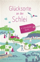 Birte Stährmann, Martin Stährmann - Glücksorte an der Schlei & Eckernförder Bucht