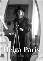 Udo Kittelmann, Pa, Helga Paris, Helga Paris - Helga Paris