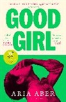 Aria Aber - Good Girl