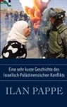 Ilan Pappe - Eine sehr kurze Geschichte des Israelisch-Palästinensischen Konflikts