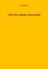 Paavo Räisänen - Uhriveri pesee synneistä