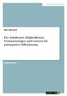 Nils Albrecht - Der Familienrat. Möglichkeiten, Voraussetzungen und Grenzen für partizipative Hilfeplanung