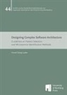 Vincent Georg Lauber - Designing Complex Software Architecture