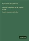 Tony Johannot, Eugène Scribe - Oeuvres complètes de M. Eugène Scribe