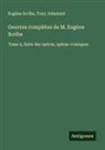 Tony Johannot, Eugène Scribe - Oeuvres complètes de M. Eugène Scribe