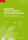 Horst van Bremen, Horst van Bremen - Moderne Strukturierte Programmierung Band 2-A1: Praxis