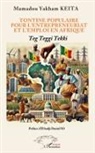 Mamadou Yakham Keita - Tontine populaire pour l'entrepreneuriat et l'emploi en Afrique