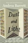 Andrea Barrett, Barrett Andrea - Dust and Light