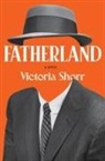 Victoria Shorr, Shorr Victoria - Fatherland