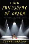 Yuval Sharon - A New Philosophy of Opera