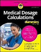 Vanessa DePuente, Vanessa Snyder Depuente, Barry Schoenborn, Schoenborn Barry, Richard Snyder, Snyder Richard - Medical Dosage Calculations for Dummies