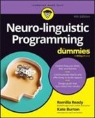 Kate Burton, Romilla Ready - Neuro-Linguistic Programming for Dummies