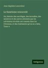 Jean-Baptiste Louvreleul - Le fanatisme renouvelé