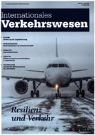 Kay W. Axhausen, Hartmut Fricke, Hans-Dietrich Haasis, Sebastian Kummer, Barbara Lenz, Knut Ringat - Internationales Verkehrswesen 77, 2 (2025)