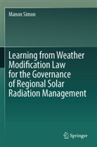 Manon Simon - Learning from Weather Modification Law for the Governance of Regional Solar Radiation Management