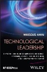 Massoud Amin, Massoud (University of Minnesota) Amin - Technological Leadership
