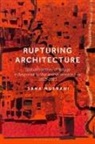 Sana Murrani - Rupturing Architecture