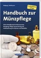 Wolfgang J Mehlhausen, Wolfgang J. Mehlhausen - Handbuch zur Münzpflege