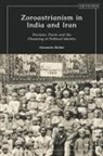 Alexandra Buhler, Alexandra Buhler - Zoroastrianism in India and Iran