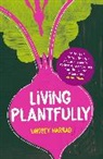 Lindsey Harrad - Living Plantfully